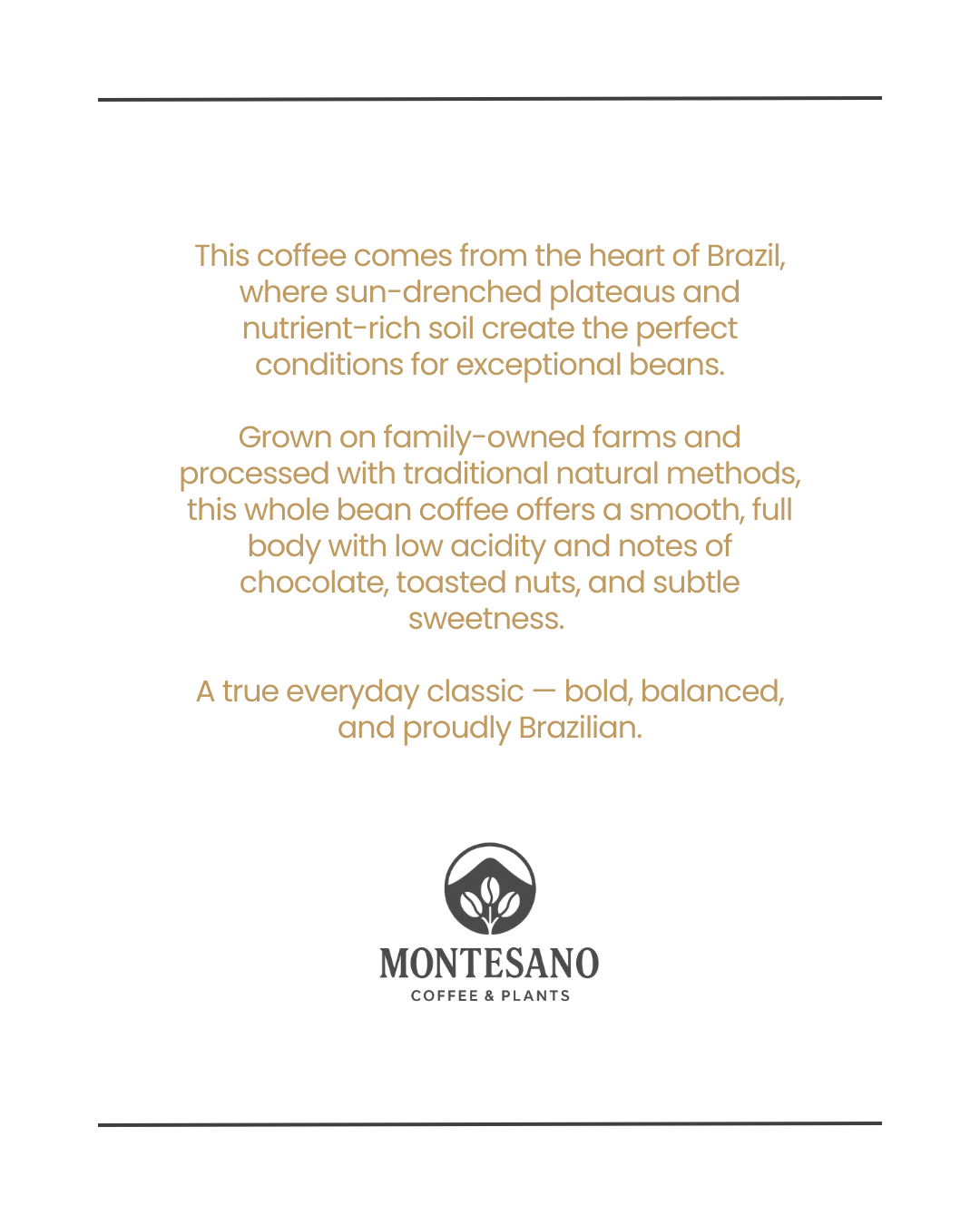 Brazilian Blend 4oz